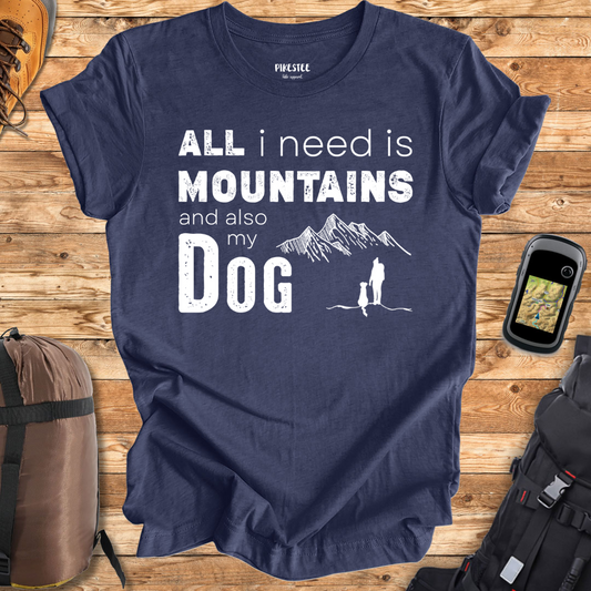 "All I Need is Mountains" Graphic T-shirt