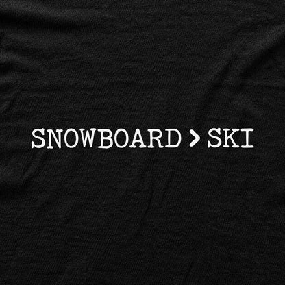 Snowboard Is Better T-shirt - Black - hero