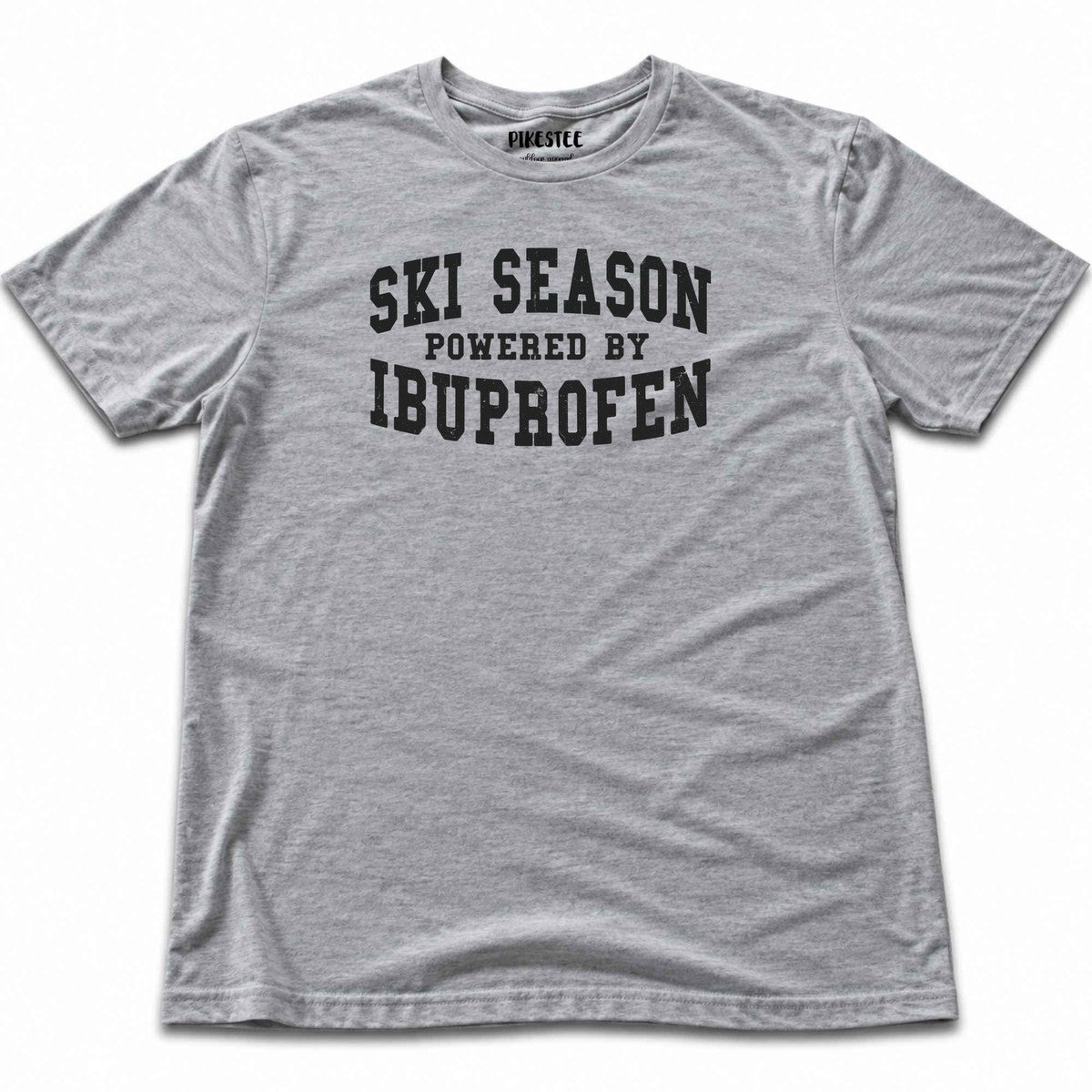Ski Season Ibuprofen T-shirt - Sport Grey