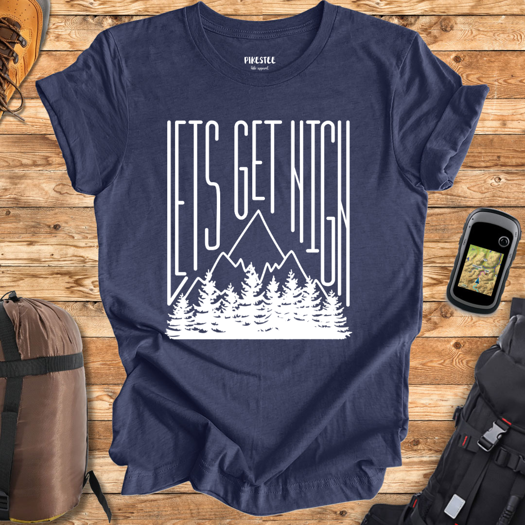 "Let's Get High" Graphic T-shirt