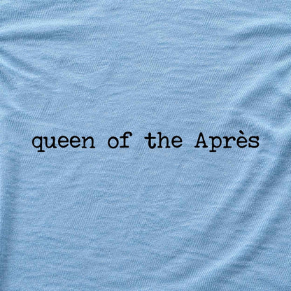 Queen Of The Apres T-shirt - Light Blue - hero