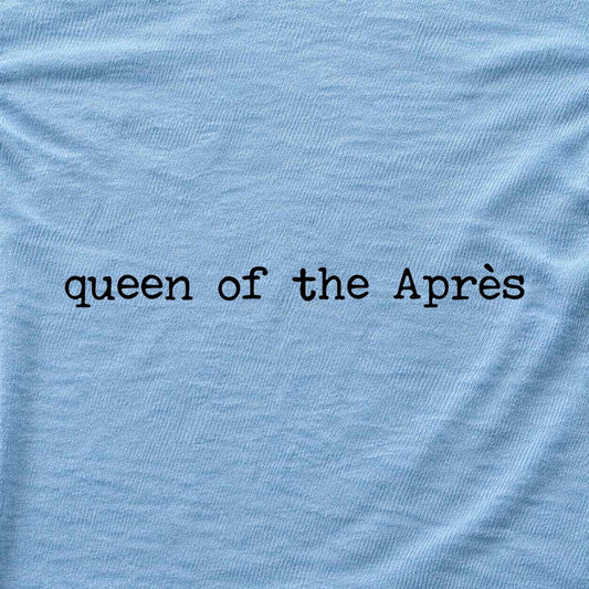 Queen Of The Apres T-shirt - Light Blue - hero