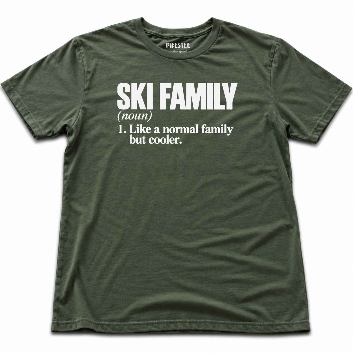 Ski Familydefinition T-shirt - Military Green
