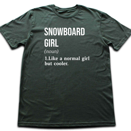 Snowboard Girl Definition T-shirt