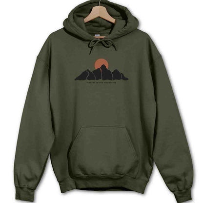 Find Me In The Mountain Hoodie