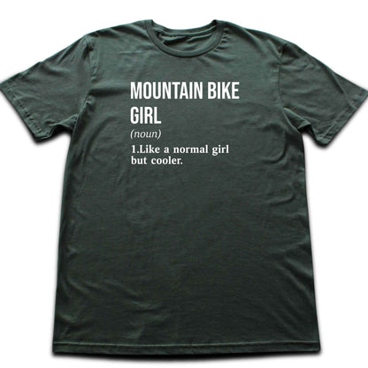 MTB Girl Definition T-shirt