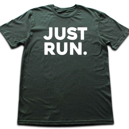 Just Run T-shirt