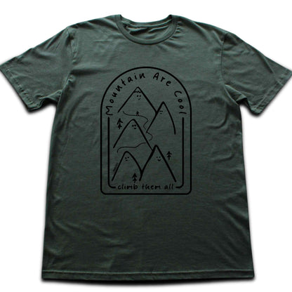 Mountains Are Cool T-shirt