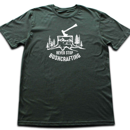 Never Stop Buchcrafting T-shirt