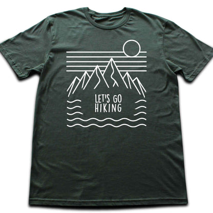 Let's go Hiking T-shirt