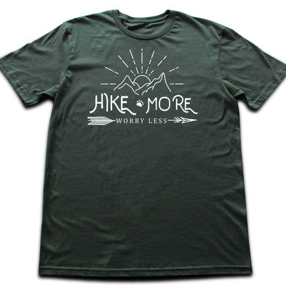 Hike more T-shirt