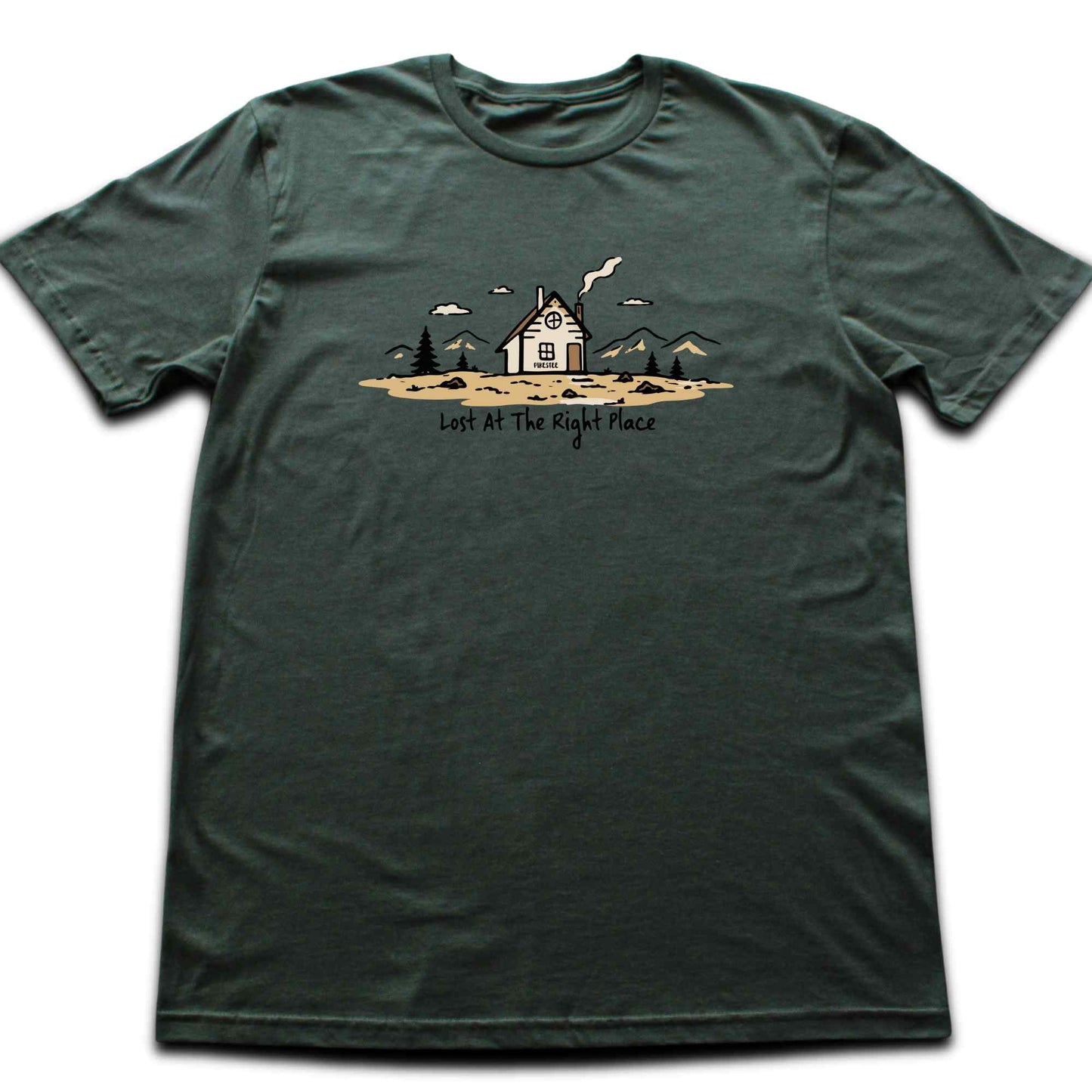 Lost At The Right Place T-shirt