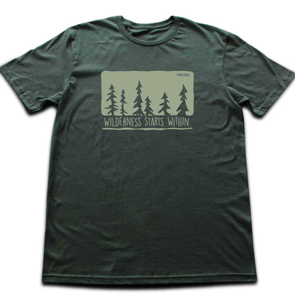 Wilderness Starts Within T-shirt