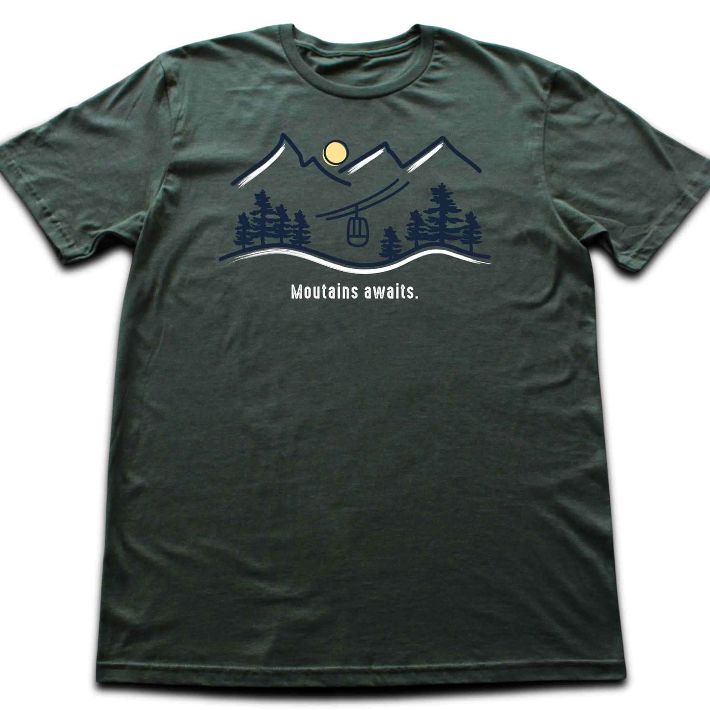 Mountains awaits T-shirt