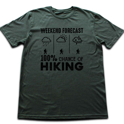 Chance Of Hiking T-shirt