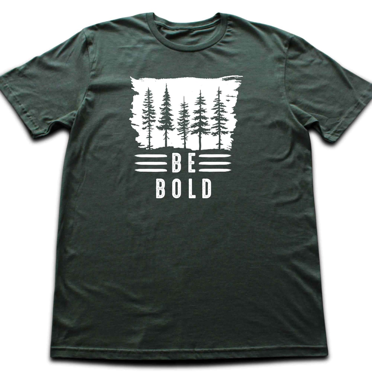 Be Bold T-shirt