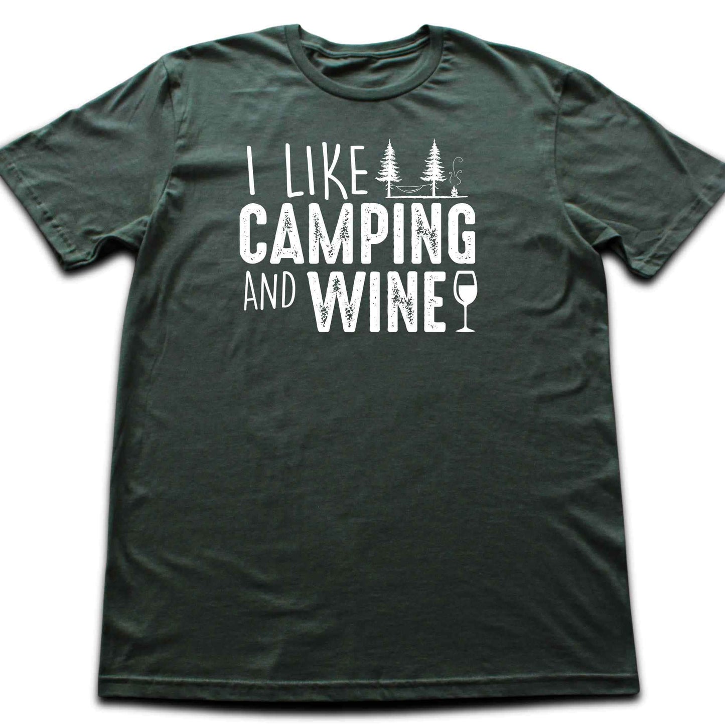 I like Camping And Wine T-shirt