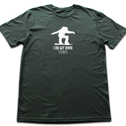 My Own Stunts Snowboard T-shirt