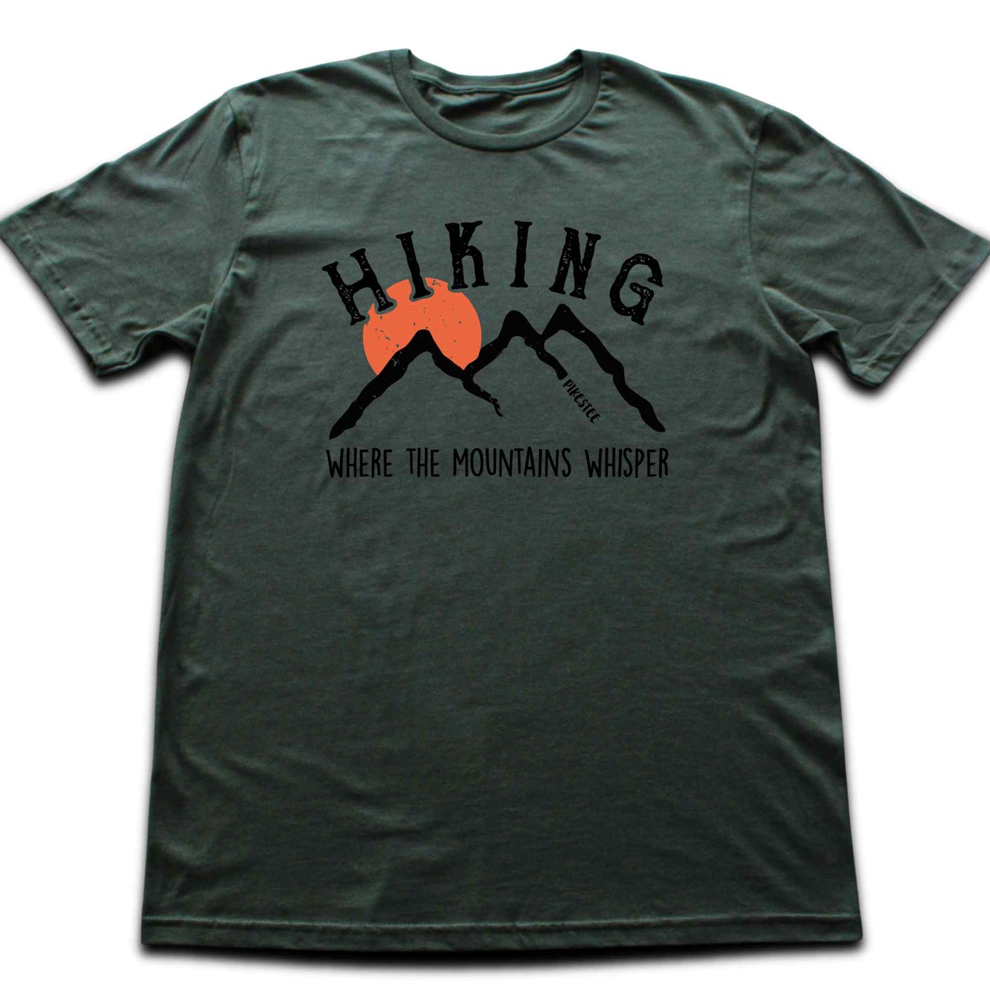 Hiking Where The Mountains Whisper T-shirt