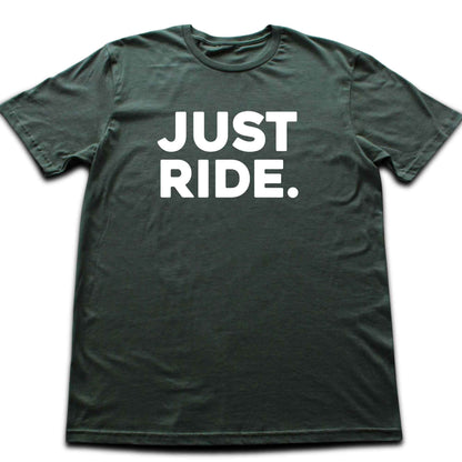 Just Ride T-shirt