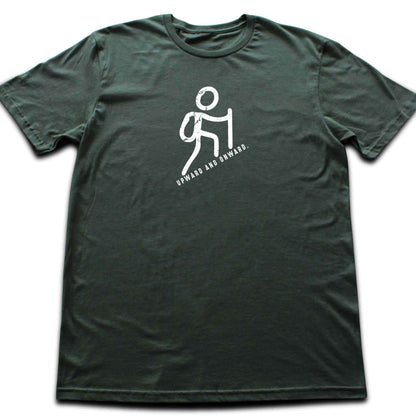 Upward And Onward T-shirt
