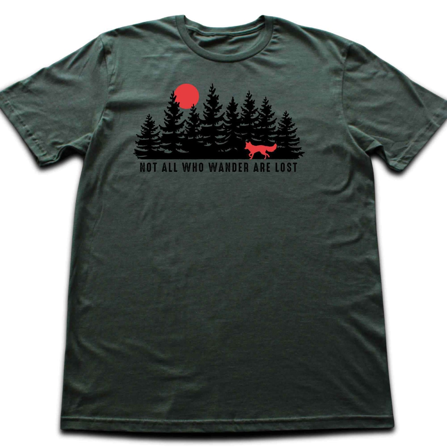 Not All Who Wander Are Lost Fox T-shirt