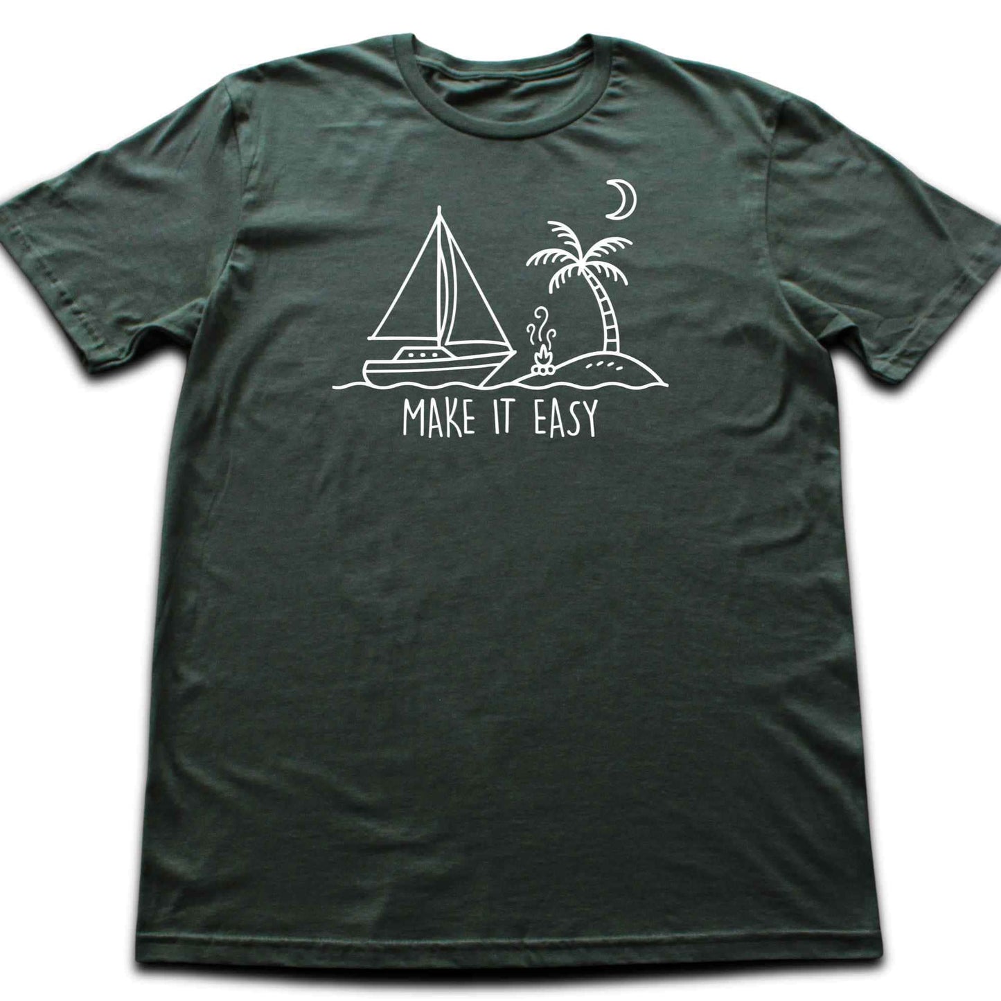 Make It Easy Boat T-shirt