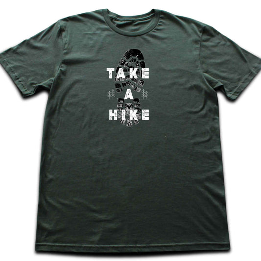 Take a hike T-Shirt