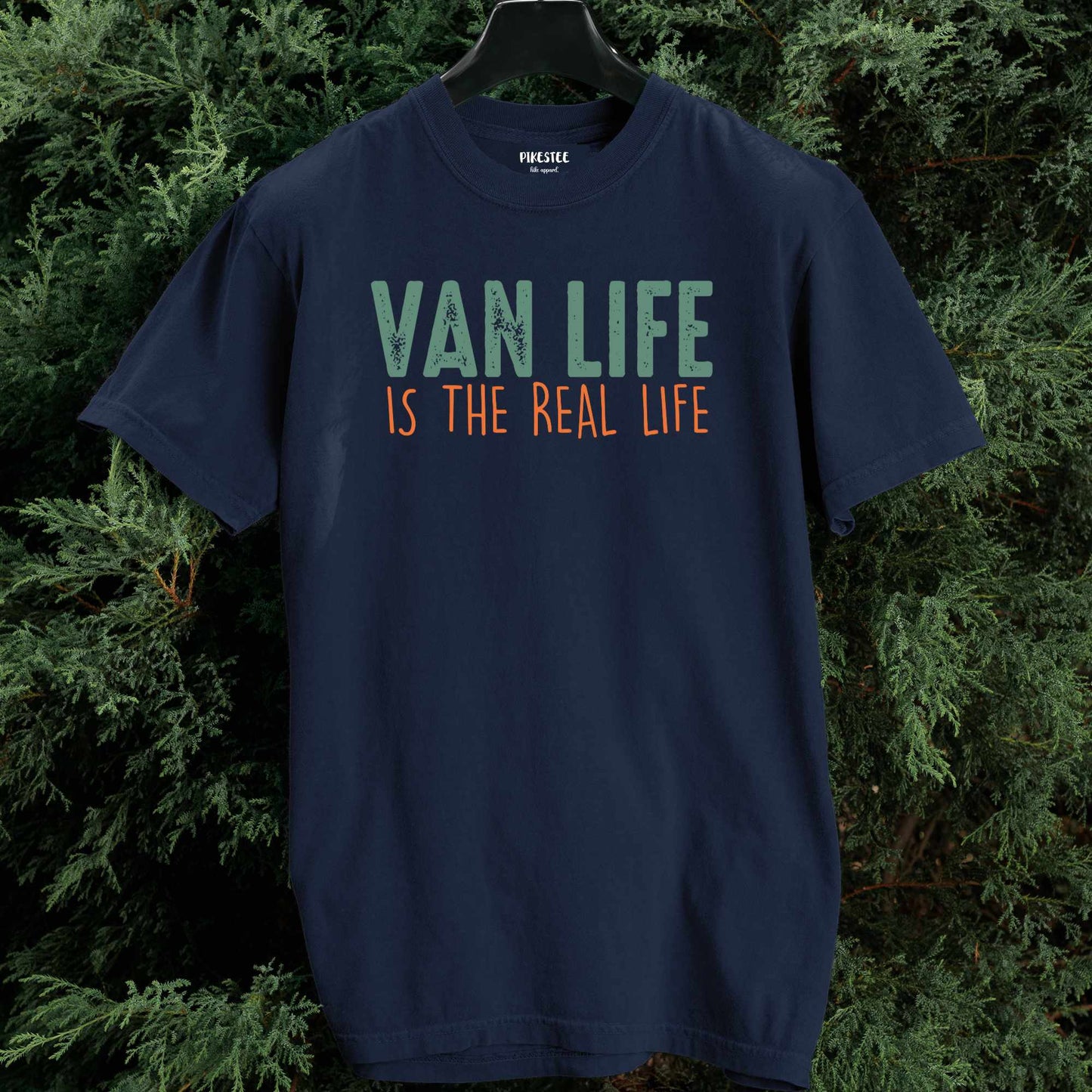 Van Life Is The Real Life T-shirt