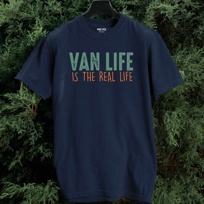 Van Life Is The Real Life T-shirt