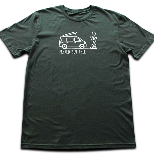Parked But Free Van T-shirt