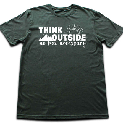Think Outside, no box T-shirt
