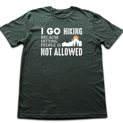 Hitting People Hiking T-shirt