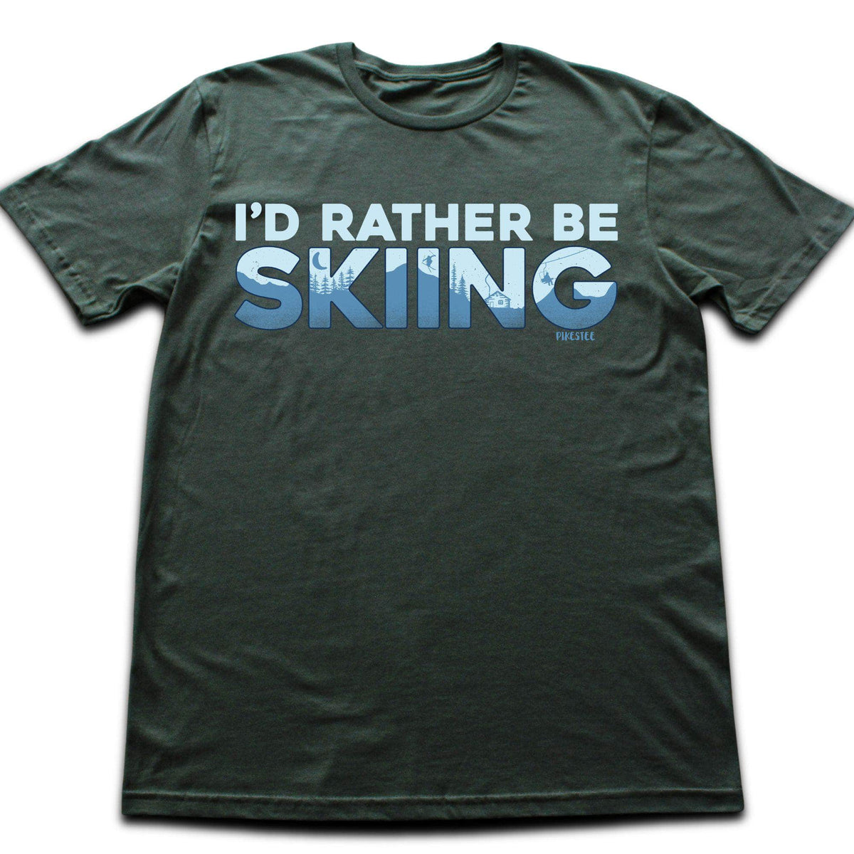 I'd Rather Be Skiing T-shirt