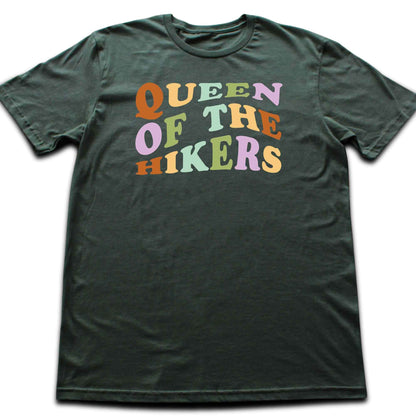 Queen Of The Hikers T-shirt