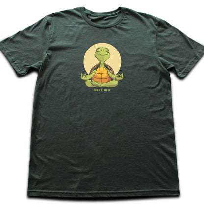 Take it Slow T-shirt