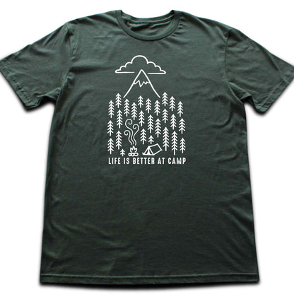 Life Is Better At Camp T-shirt