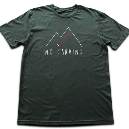 No Carving T-shirt