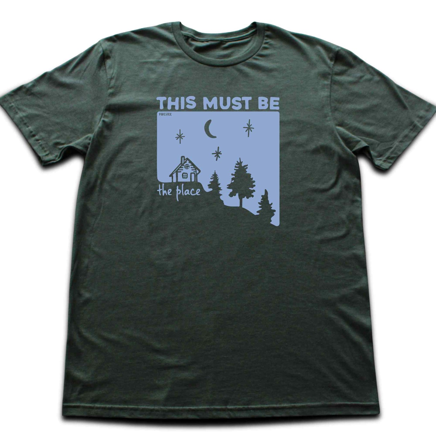 This Must Be The Place Cabin T-shirt