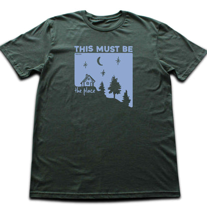 This Must Be The Place Cabin T-shirt