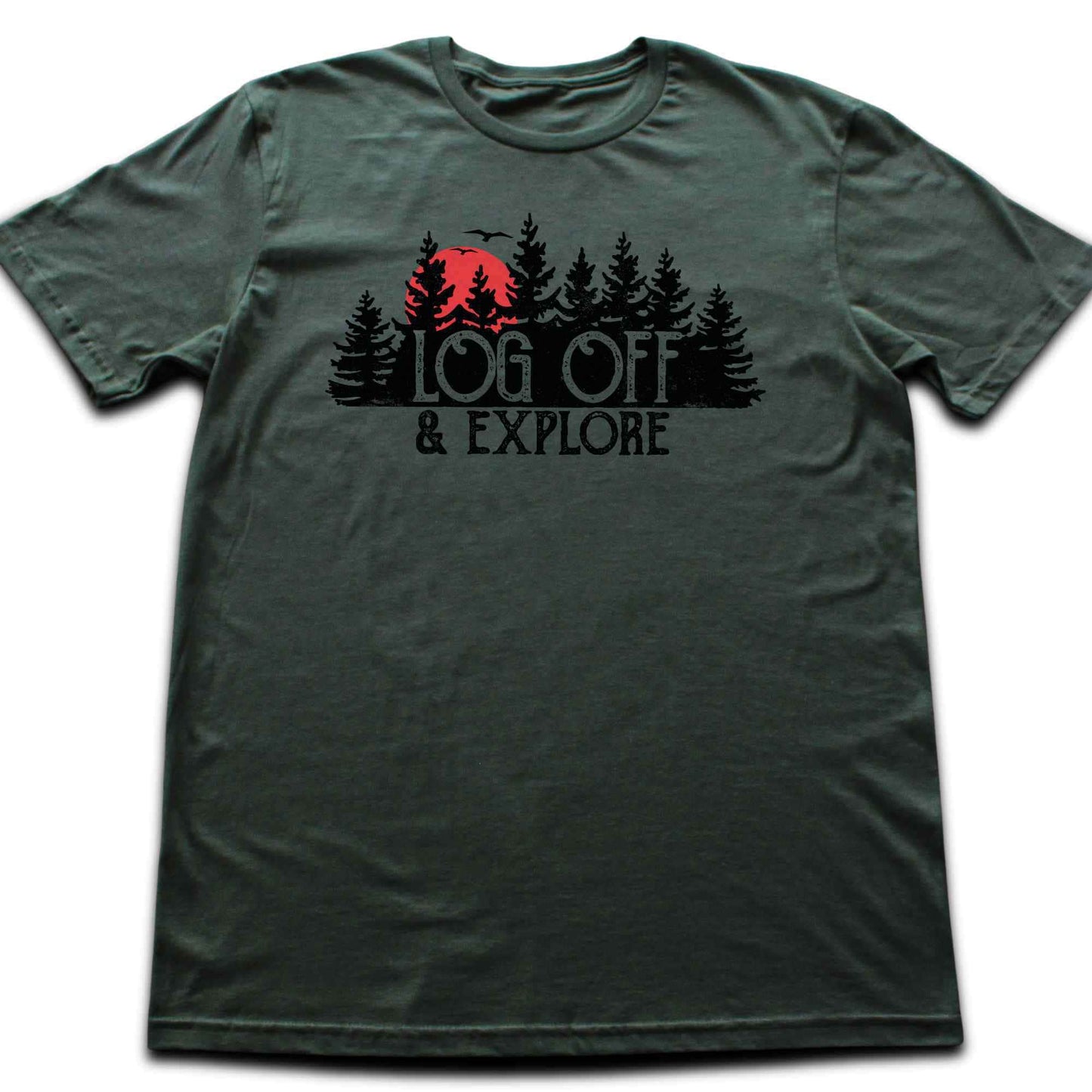 Log Off And Explore T-shirt