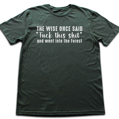 The Wise Once Forest T-shirt