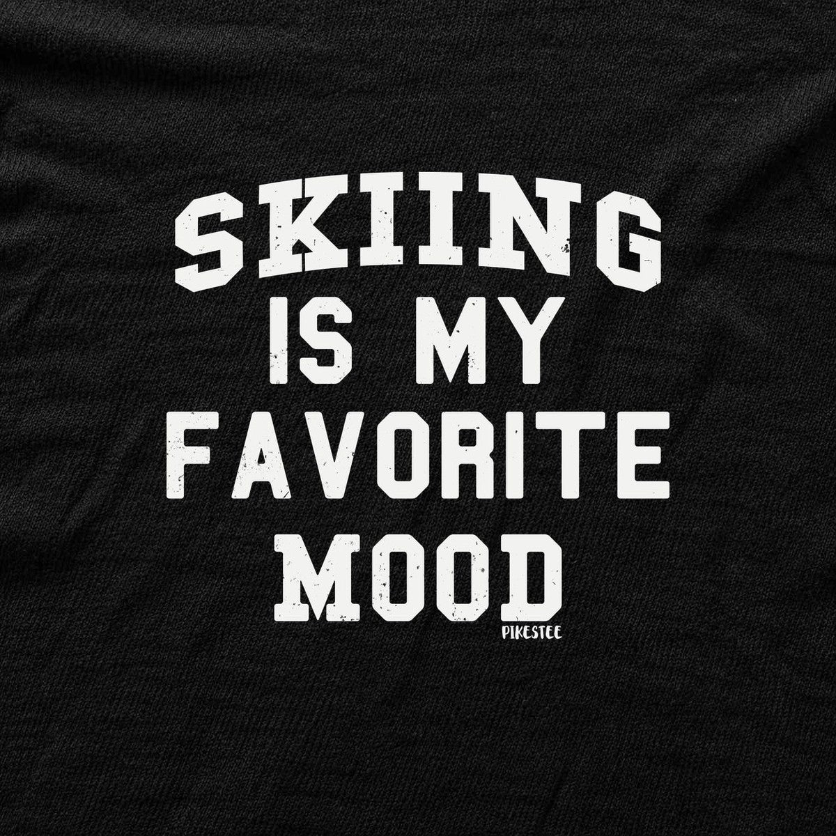 Skiing Is My Favorite Mood T-shirt - Black - hero