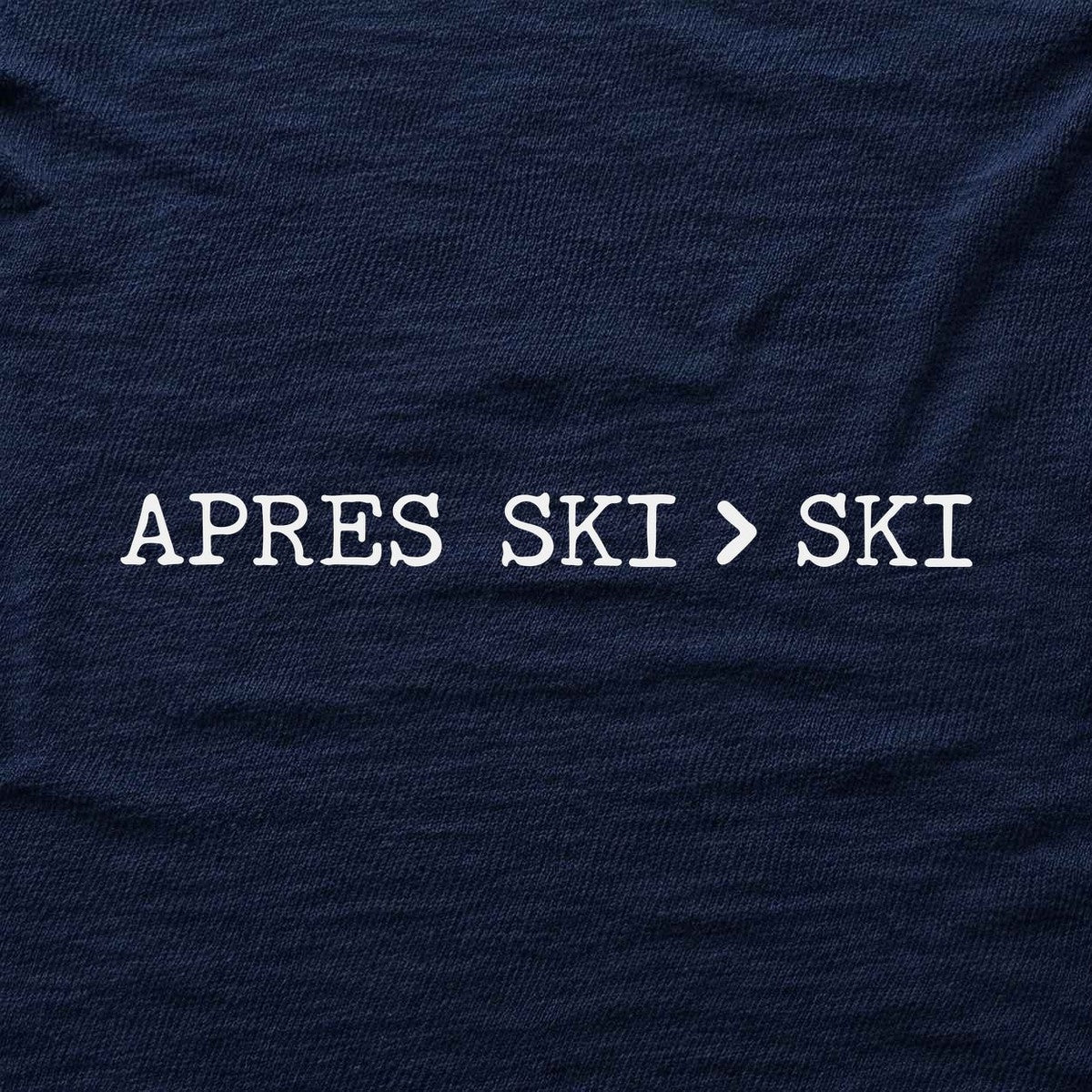 Apres Ski Is Better T-shirt - Navy - hero