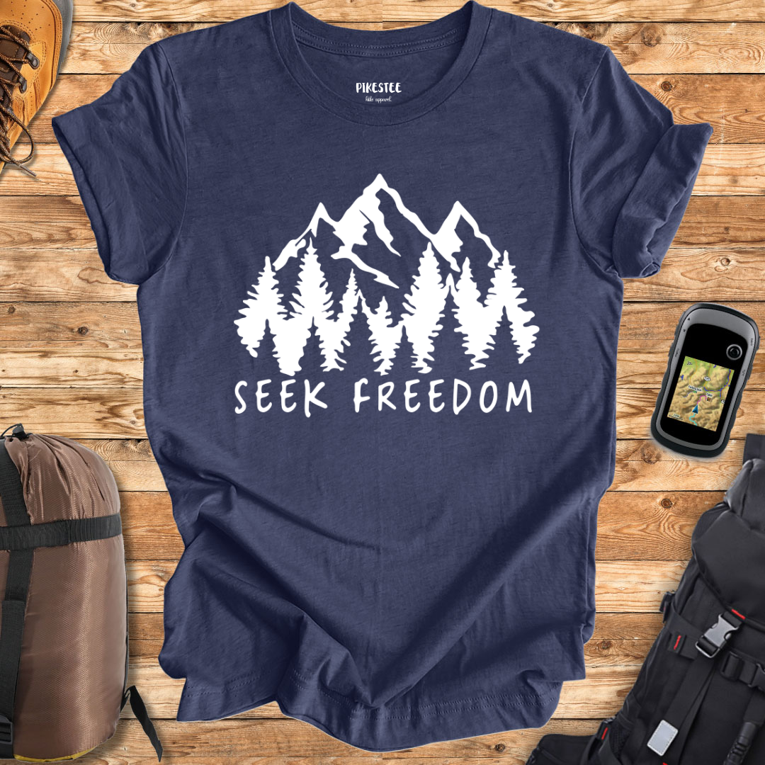 "Seek Freedom" T-shirt