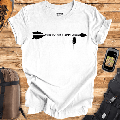 "Follow Your Arrow" T-shirt