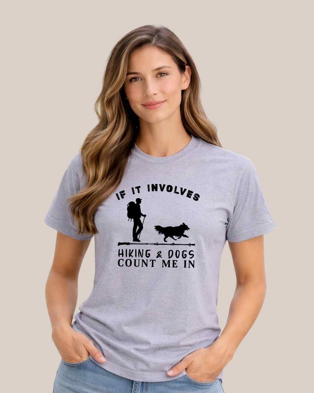 If It Involves Hiking And Dogs T-shirt