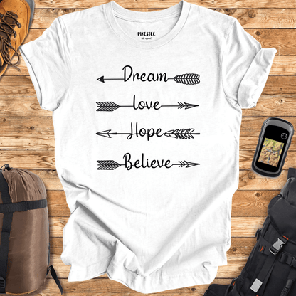 "Dream, Love, Hope, Believe Arrows" Graphic T-shirt