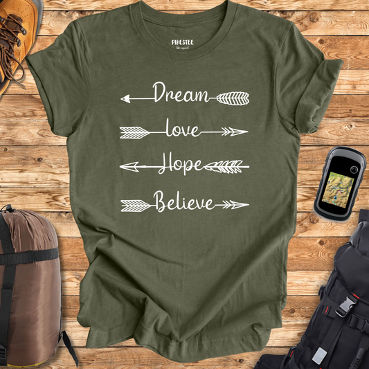 "Dream, Love, Hope, Believe Arrows" Graphic T-shirt