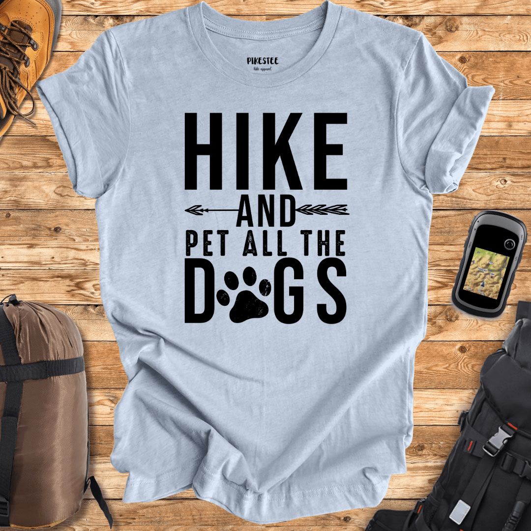 "Hike And Pet All the Dogs" graphic T-shirt